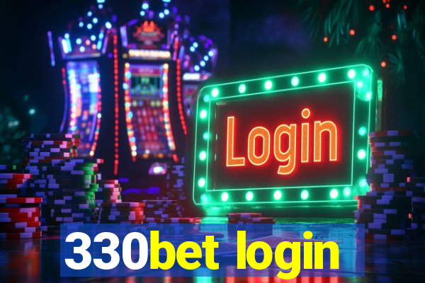 330bet login